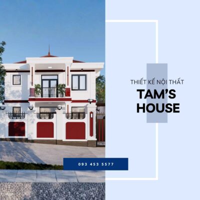 Thiết kế nội thất Tam's House