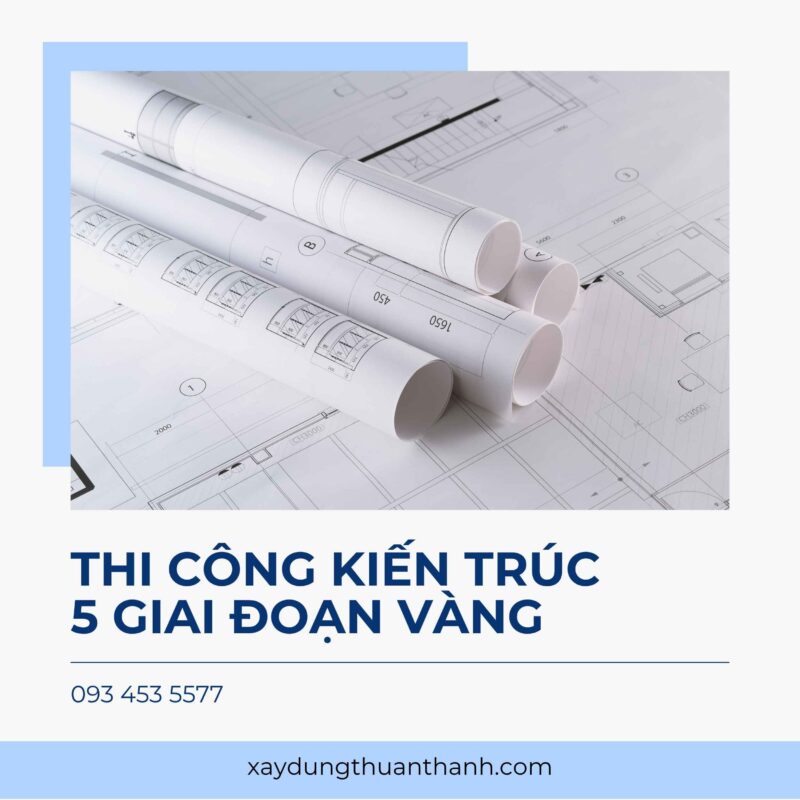 Thi công kiến trúc
