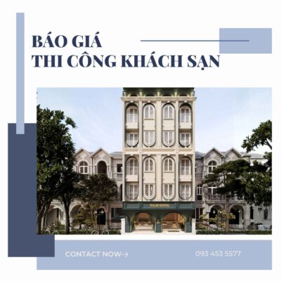 Báo giá thi công khách sạn