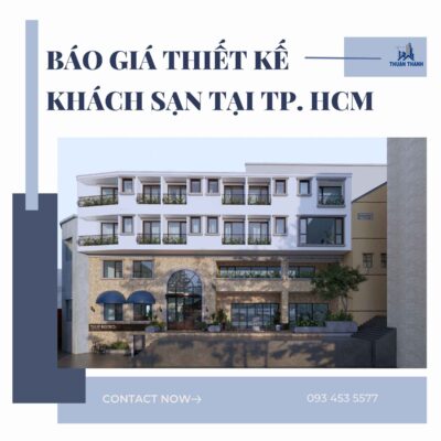 Báo giá thiết kế khách sạn tại tp.HCM