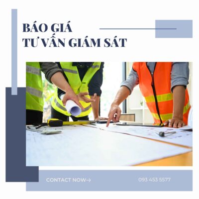 Báo giá tư vấn giám sát