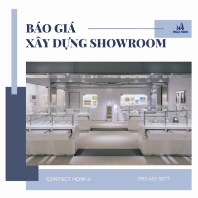 Báo giá xây dựng Showroom