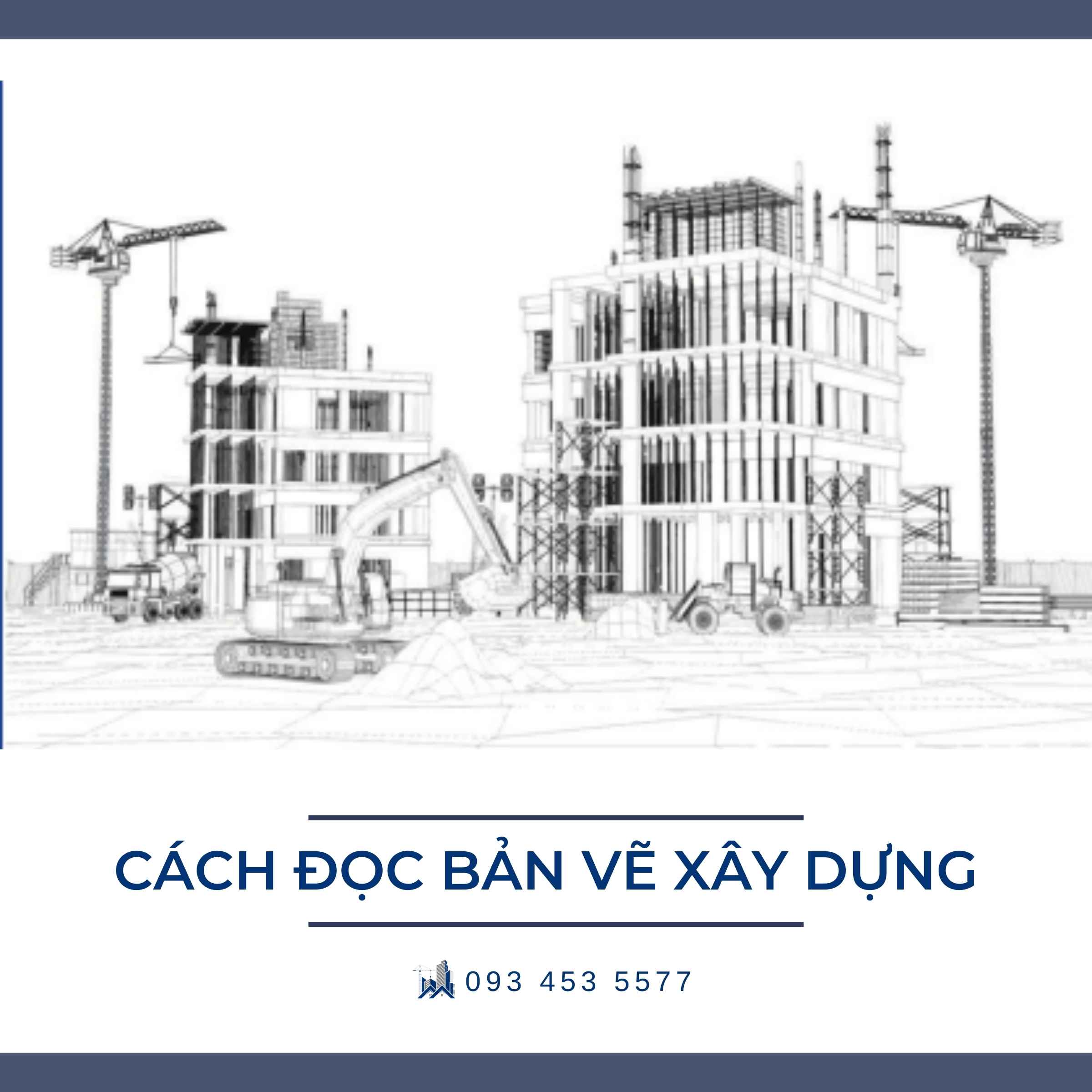 Cách đọc bản vẽ xây dựng