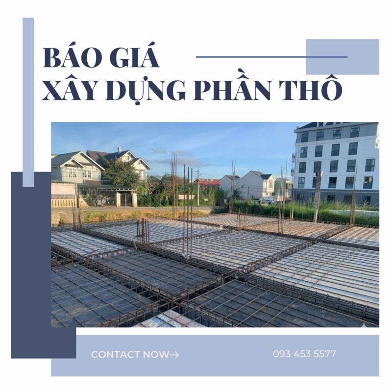 Giá xây dựng phần thô Lâm Đồng