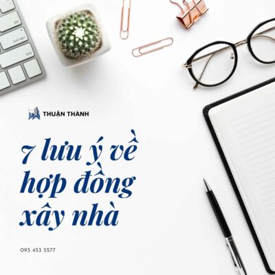 Lưu ý về hợp đồng xây dựng