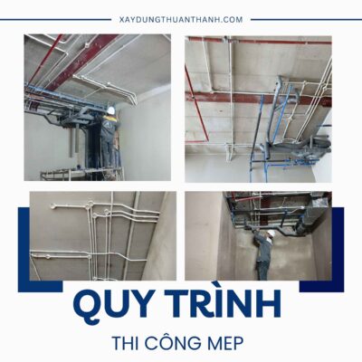 Quy trình thi công MEP