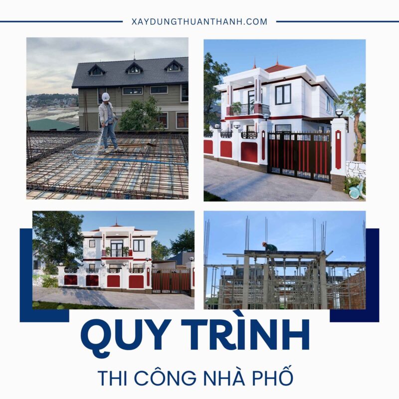 Quy trình thi công nhà phố