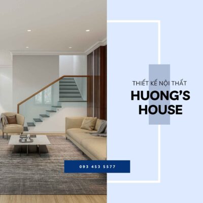 Thiết kế nội thất Huong's House