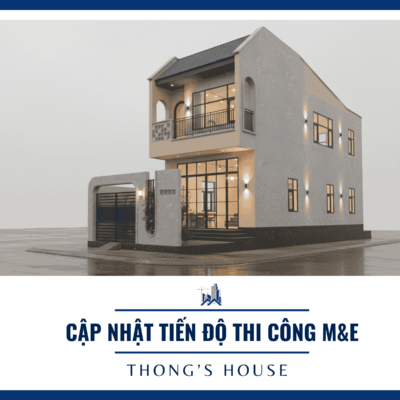 Cập nhật tiến độ thi công M&E tại Thong's House