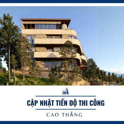 Cập nhật thi công Cao Thắng