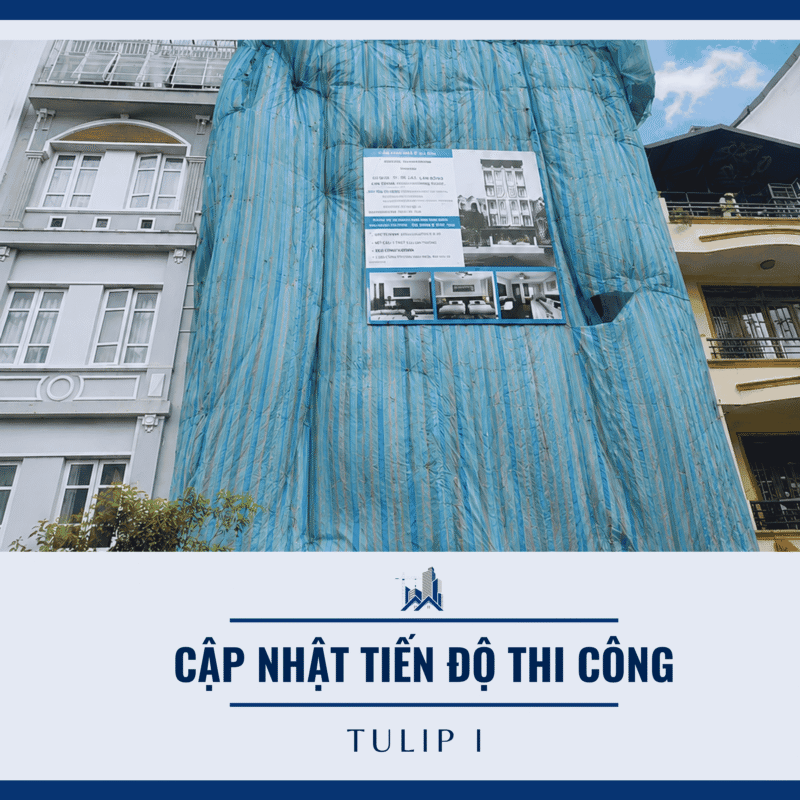 Cập nhập thi công tại khách sạn Tulip I