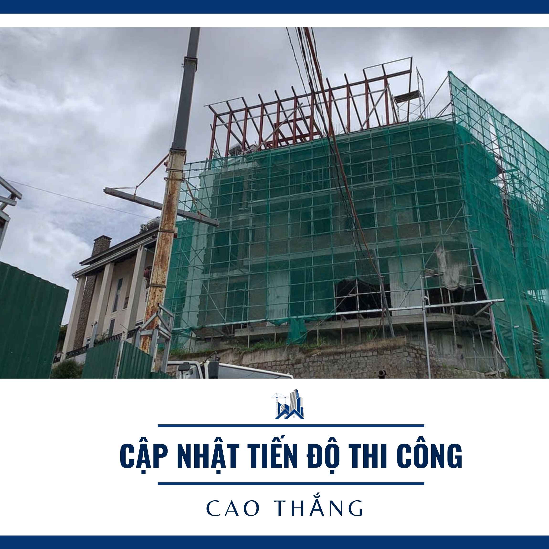 Cập nhật thi công tại Cao Thắng